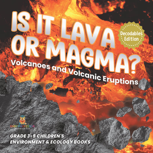 Volcanoes & Eruptions, Environment for Kids Book | STEM K-12
