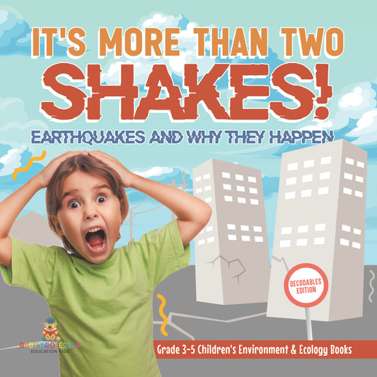 Facts About Earthquakes, Environment for Kids Book | STEM K-12