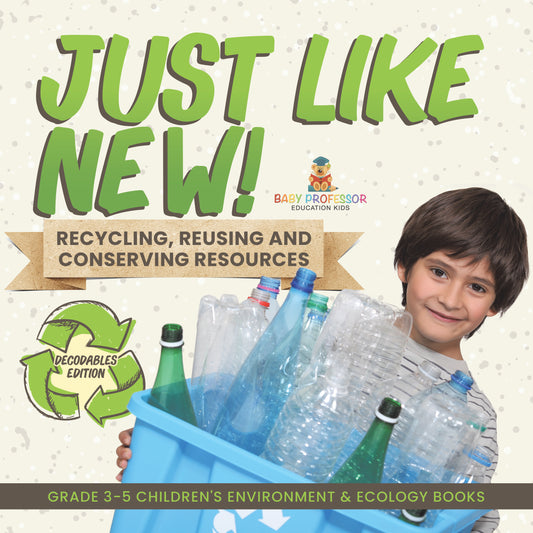 Recycling & Resources, Environment for Kids Book | STEM K-12