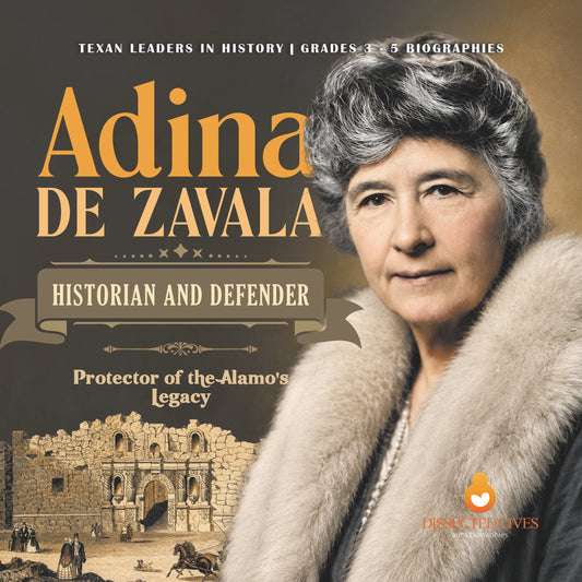 Adina de Zavala Biographies for Kids Book, Teaxas History | STEM K-12