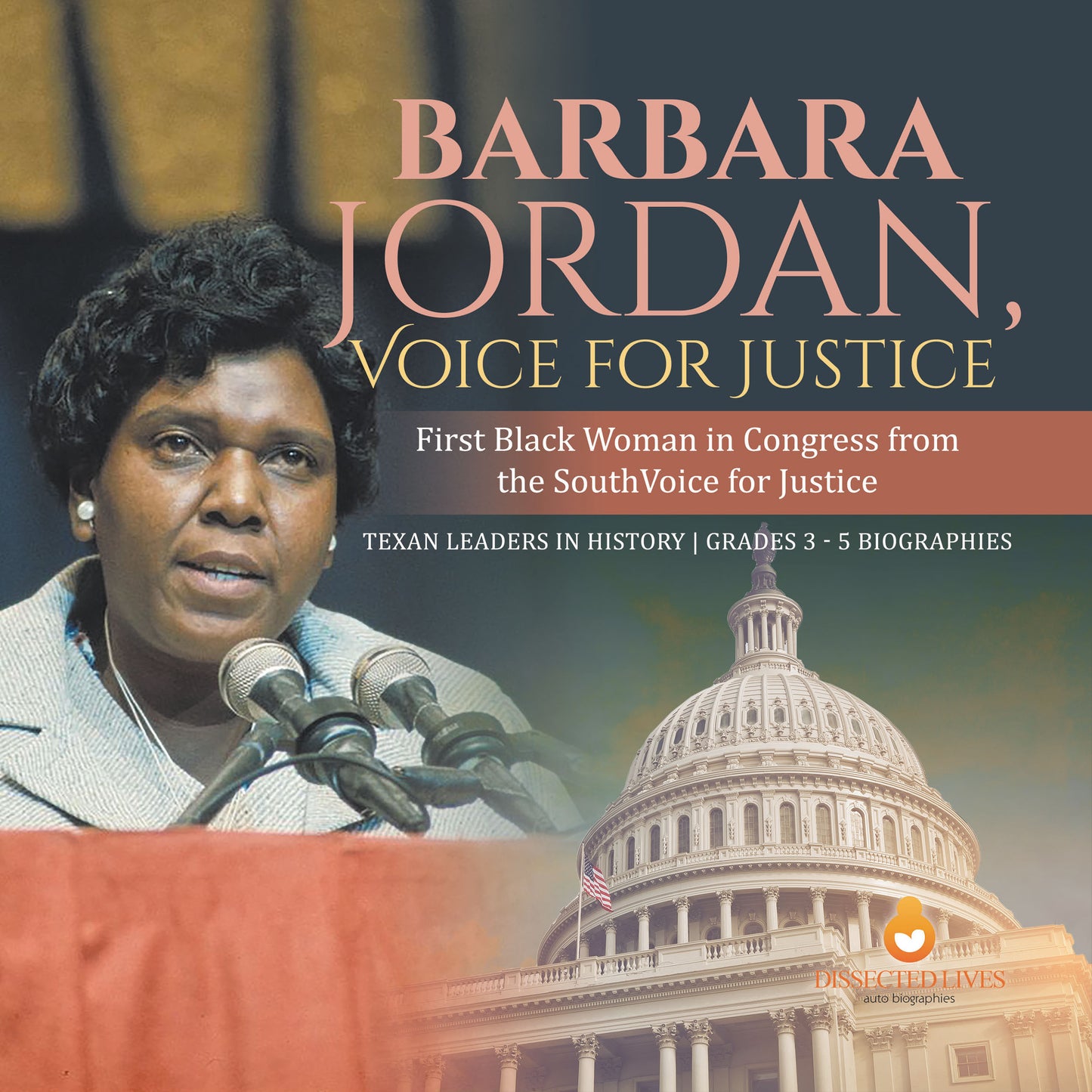 Barbara Jordan, Voice for Justice | Biographies for Kids | Gr 3 - 5