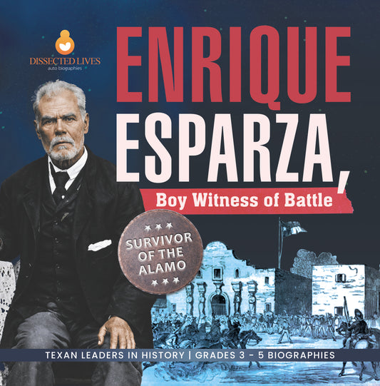 Enrique Esparza, Boy Witness of Battle | Biographies for Kids | Gr 3 - 5