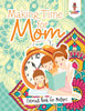 Making Time for Mom : Coloring Book for Mothers