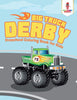 Big Truck Derby : Preschool Coloring Book for Kids