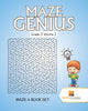 Maze Genius Grade 3 Volume 2 : Maze 4 Book Set