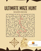 Ultimate Maze Hunt : Mazes Book
