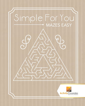 Simple For You : Mazes Easy