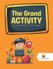 The Grand Activity : Activity Books Kids 8-12 | Vol -1 | Mazes
