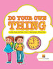 Do Your Own Thing : Activity Books 3rd Grade | Vol -3 | Subtraction & Telling Time