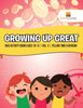 Growing Up Great : Kids Activity Books Ages 10-12 | Vol -2 | Telling Time & Division