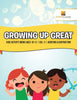 Growing Up Great : Kids Activity Books Ages 10-12 | Vol -3 | Addition & Subtraction