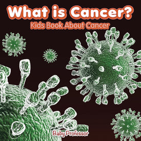 What is Cancer Kids Book About Cancer