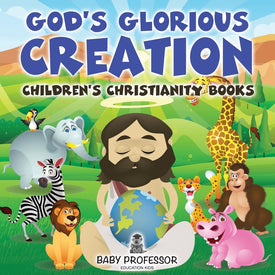 Gods Glorious Creation | Childrens Christianity Books