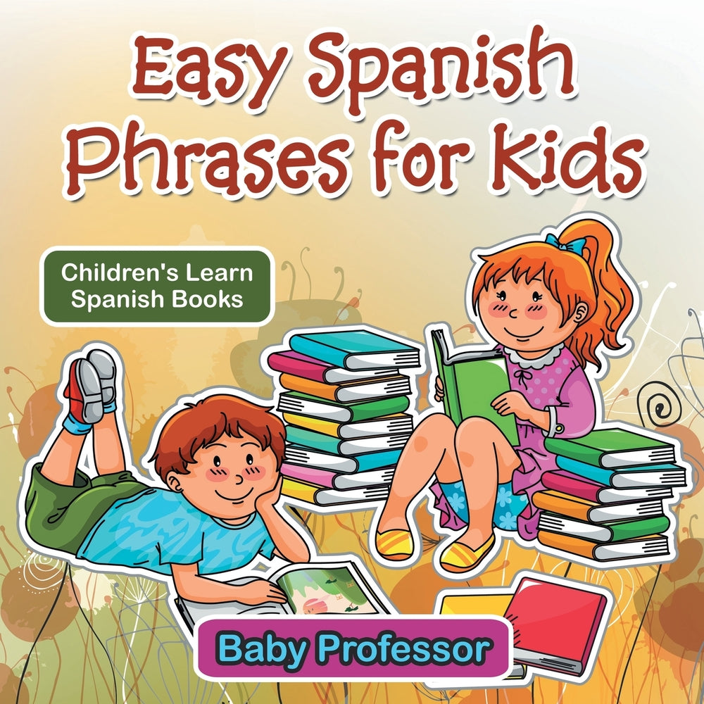 Easy Spanish Phrases for Kids | Childrens Learn Spanish Books
