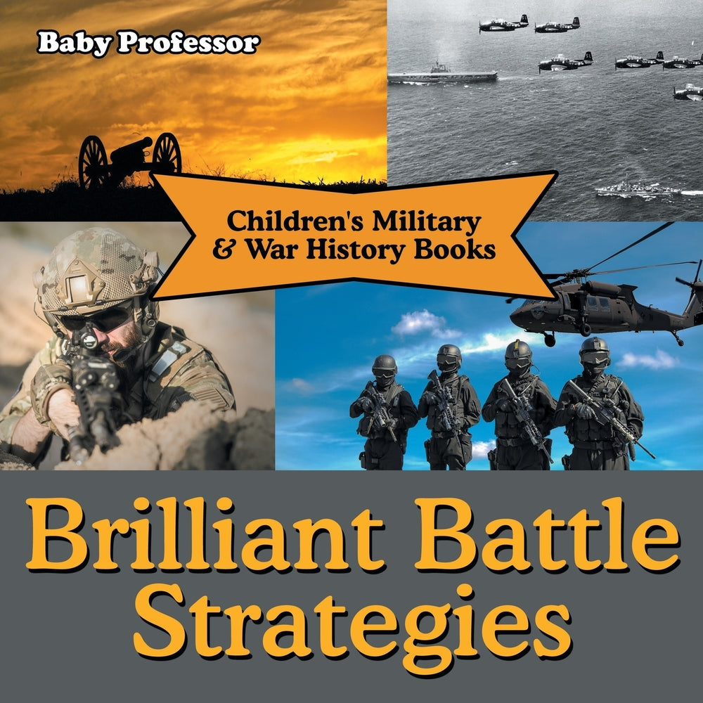 Brilliant Battle Strategies | Childrens Military & War History Books
