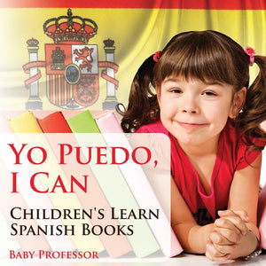 Yo Puedo I Can | Childrens Learn Spanish Books