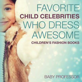 Favorite Child Celebrities Who Dress Awesome | Childrens Fashion Books