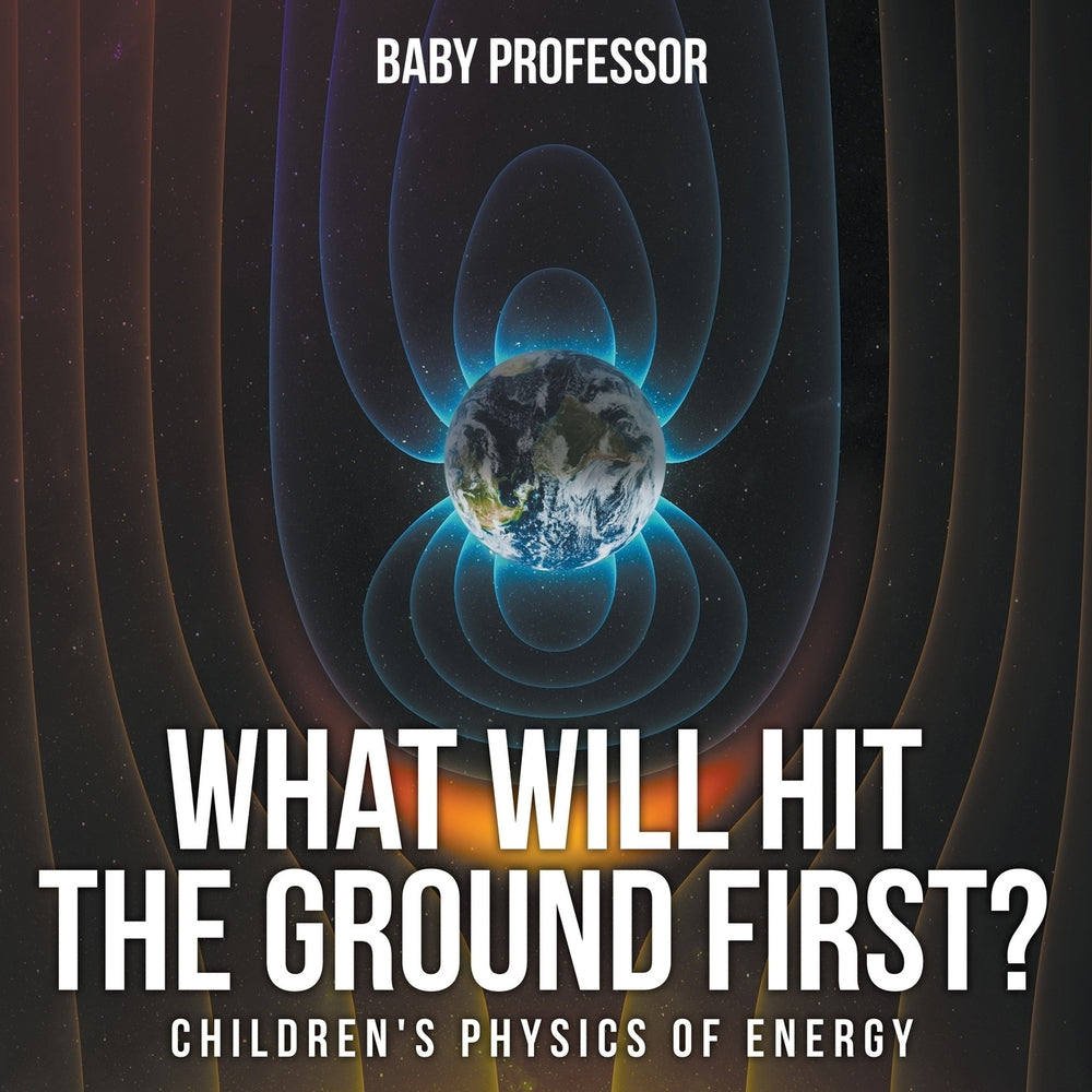 What Will Hit the Ground First | Childrens Physics of Energy