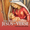 The Life of Jesus in Verse | Childrens Jesus Book
