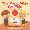 The Metal Bible for Kids : Chemistry Book for Kids | Childrens Chemistry Books