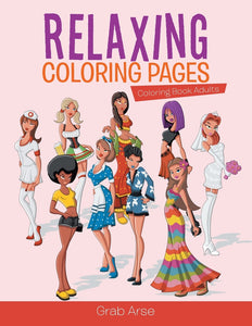 Relaxing Coloring Pages : Coloring Book Adults