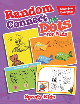 Random Connect the Dots for Kids : Activity Book Kindergarten