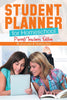 Student Planner for Homeschool (Parent/Teachers Edition)