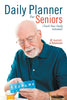 Daily Planner For Seniors (Track Your Daily Schedule)