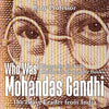 Who Was Mohandas Gandhi : The Brave Leader from India - Biography for Kids | Childrens Biography Books
