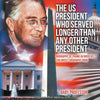 The US President Who Served Longer Than Any Other President - Biography of Franklin Roosevelt | Childrens Biography Book