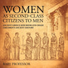 Women As Second-Class Citizens to Men - Ancient Greece Kids Book 6th Grade | Childrens Ancient History