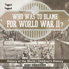 Who Was to Blame for World War II History of the World | Childrens History