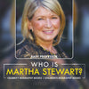 Who Is Martha Stewart Celebrity Biography Books | Childrens Biography Books