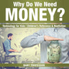 Why Do We Need Money Technology for Kids | Childrens Reference & Nonfiction