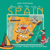 Show Me The Way to Spain - Geography Book 1st Grade | Childrens Explore the World Books