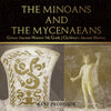 The Minoans and the Mycenaeans - Greece Ancient History 5th Grade | Childrens Ancient History