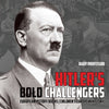 Hitlers Bold Challengers - European History Books | Childrens European History