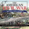 The American Civil War - Blues, Greys, Yankees and Rebels. - History for Kids | Historical Timelines for Kids | 5th Grade Social Studies