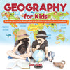 Geography for Kids | Continents Places and Our Planet Quiz Book for Kids | Childrens Questions & Answer Game Books