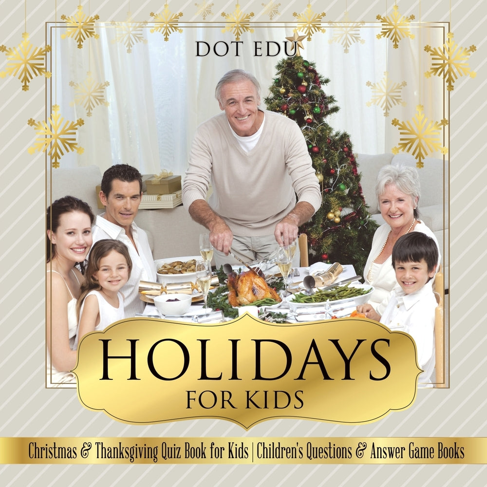 Holidays for Kids | Christmas & Thanksgiving Quiz Book for Kids | Childrens Questions & Answer Game Books