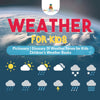 Weather for Kids - Pictionary | Glossary Of Weather Terms for Kids | Childrens Weather Books