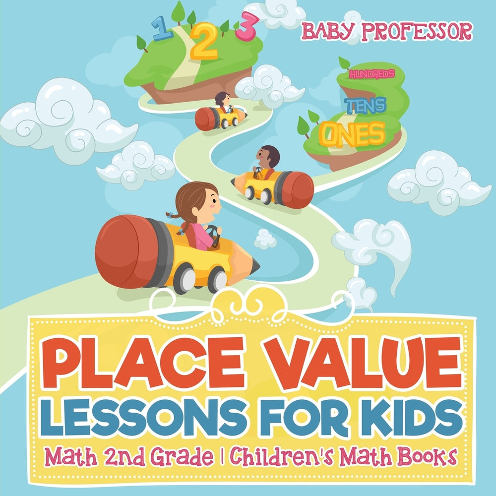 Place Value Lessons for Kids - Math 2nd Grade | Childrens Math Books
