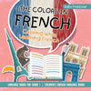 The Colors in French - Coloring While Learning French - Language Books for Grade 1 | Childrens Foreign Language Books