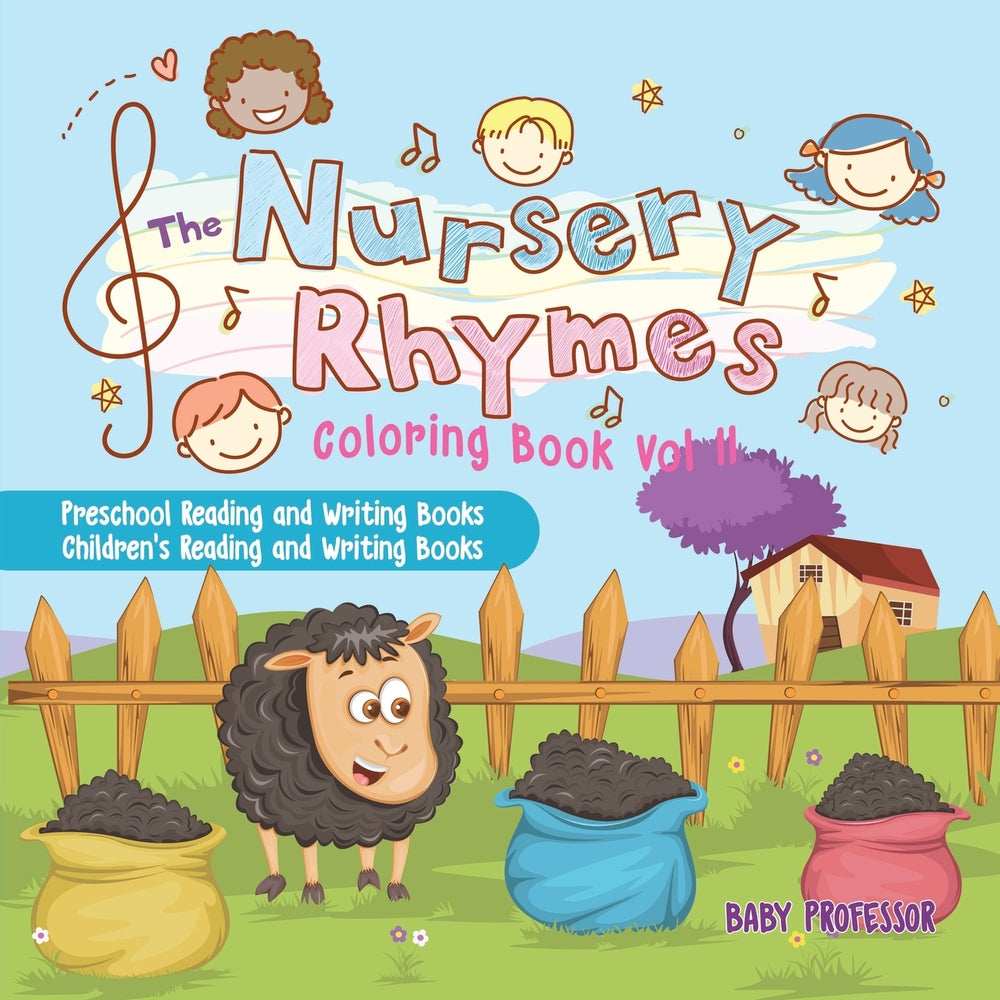 The Nursery Rhymes Coloring Book Vol II - Preschool Reading and Writing Books | Childrens Reading and Writing Books