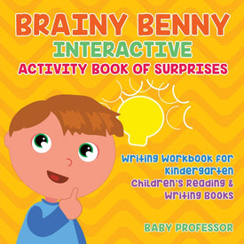 Brainy Benny Interactive Activity Book of Surprises - Writing Workbook for Kindergarten | Childrens Reading & Writing Books