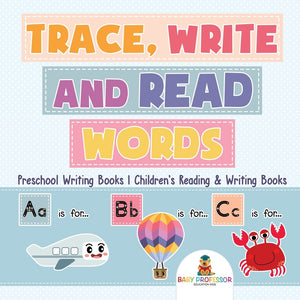Trace Write and Read Words - Preschool Writing Books | Childrens Reading & Writing Books