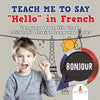 Teach Me to Say Hello in French - Language Book 4th Grade | Childrens Foreign Language Books