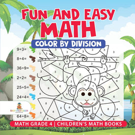 Fun and Easy Math: Color by Division - Math Grade 4 | Childrens Math Books