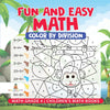 Fun and Easy Math: Color by Division - Math Grade 4 | Childrens Math Books