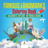 Famous Landmarks Coloring Book | Childrens Explore the World Books